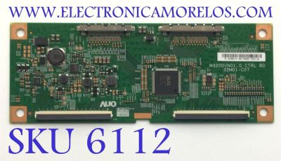 T-CON PARA TV VIZIO / NUMERO DE PARTE 55.32M01.C12 / M320DVN01.0 CTRL / 32M01-C07 / DISPLAY M320DVN01.0 / MODELO "32"